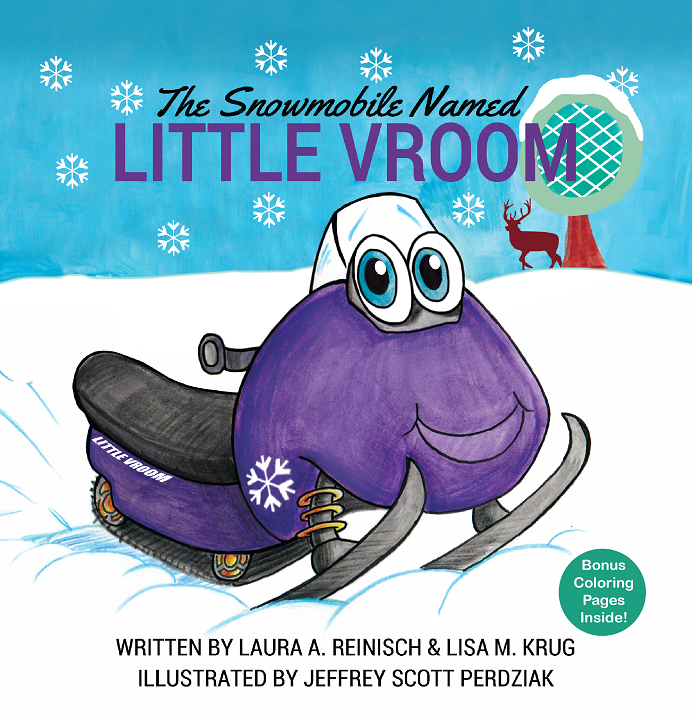 Children's Book - The Snowmobile Named Little Vroom